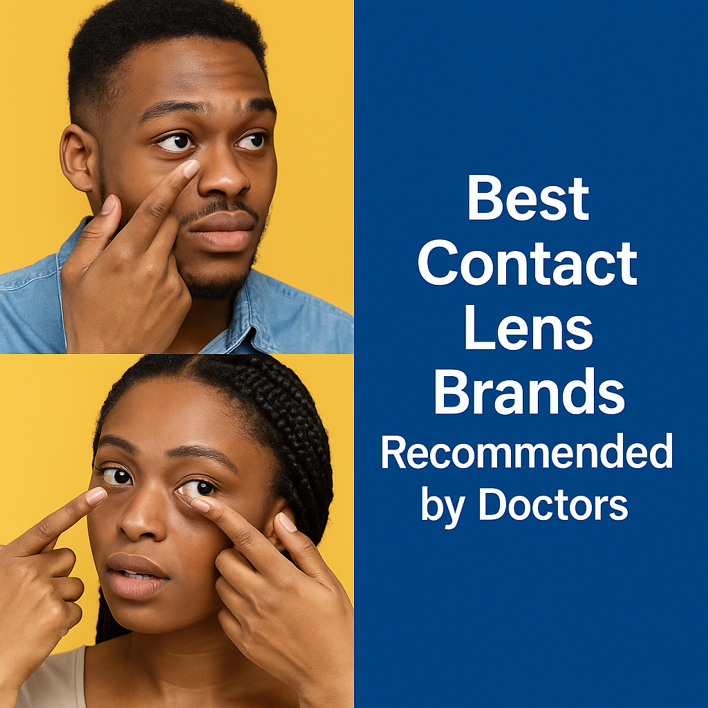 Best Contact Lens Brands Recommended by Doctors