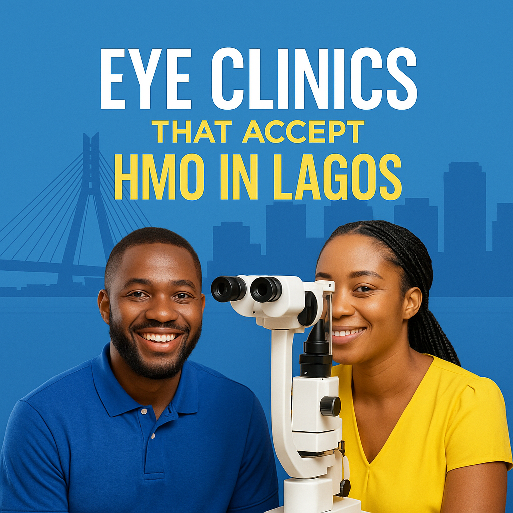 Eye Clinics That Accept HMO in Lagos